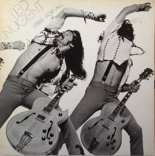 Ted Nugent : Free-For-All (LP, Album, RP, Gat)