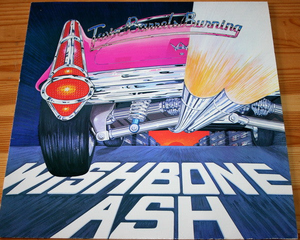 Wishbone Ash : Twin Barrels Burning (LP, Album)