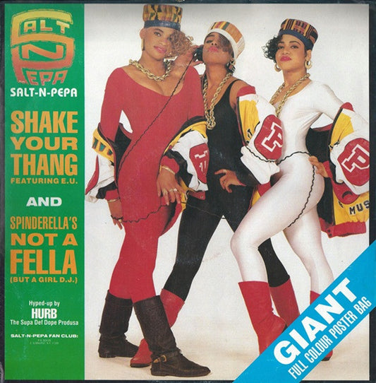 Salt 'N' Pepa : Shake Your Thang / Spinderella's Not A Fella (But A Girl DJ) (12", Pos)