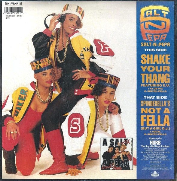 Salt 'N' Pepa : Shake Your Thang / Spinderella's Not A Fella (But A Girl DJ) (12", Pos)