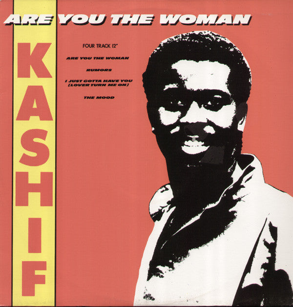 Kashif : Are You The Woman  (12")