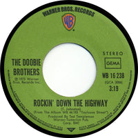 The Doobie Brothers : Jesus Is Just Alright / Rockin' Down The Highway (7", Single)