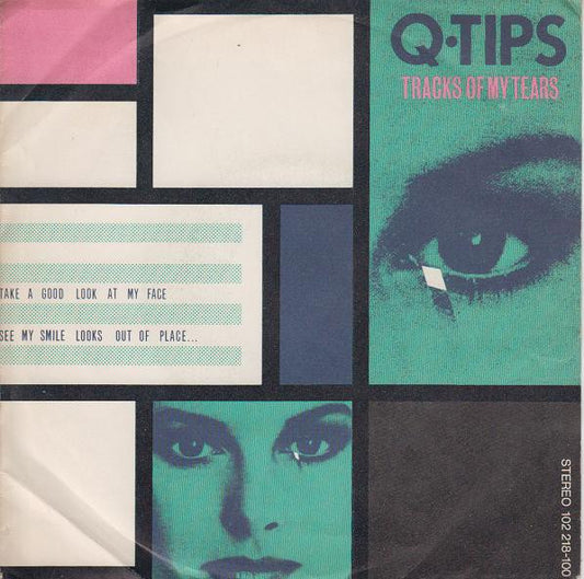 Q-Tips* : Tracks Of My Tears (7", Single)