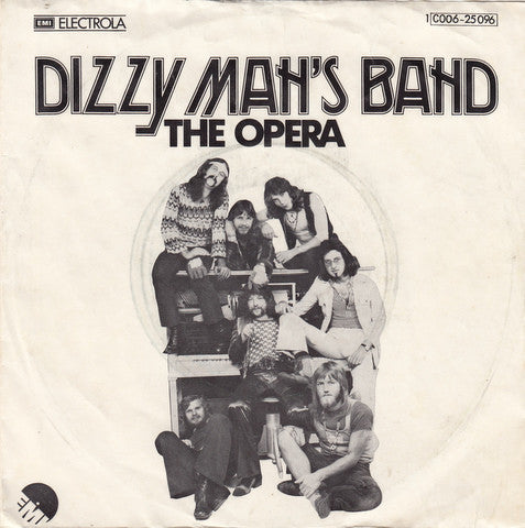 Dizzy Man's Band : The Opera (7", Single)