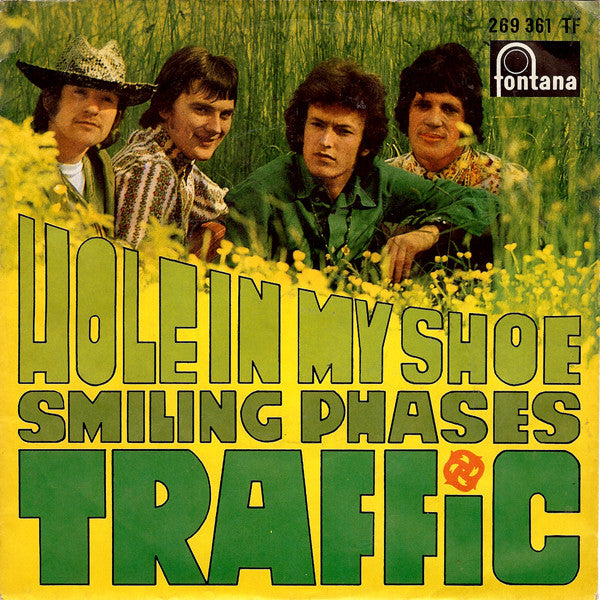 Traffic : Hole In My Shoe (7", Single, Mono)