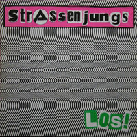 Strassenjungs : Los! (LP, Album)