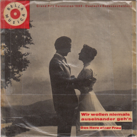 Mady Riehl Und Die Urbanos / Carl Gross : Wir Wollen Niemals Auseinander Gehen / Das Herz Einer Frau (7", Single)