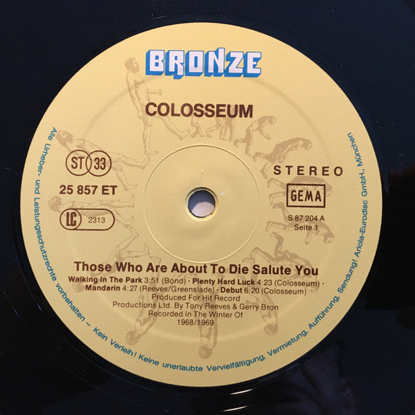 Colosseum : Those Who Are About To Die Salute You (LP, Album, RE)