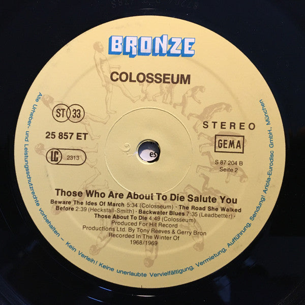 Colosseum : Those Who Are About To Die Salute You (LP, Album, RE)