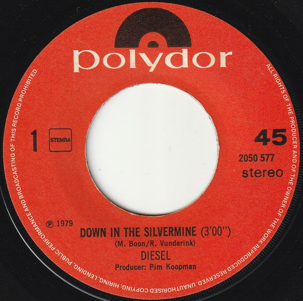 Diesel (5) : Down In The Silvermine (7", Single)