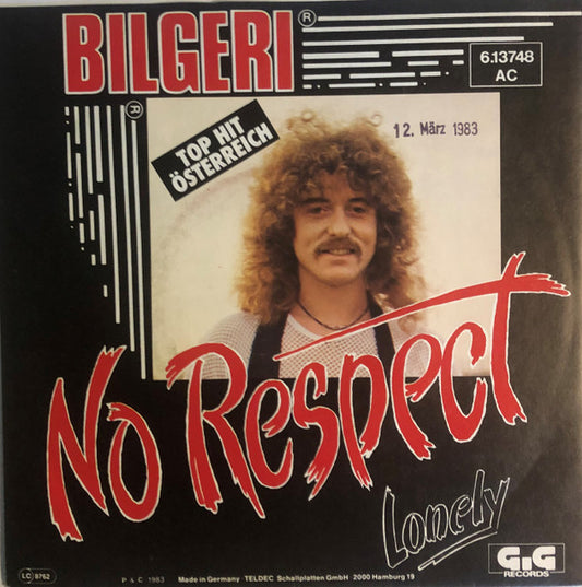 Bilgeri : No Respect (7", Single, Promo)