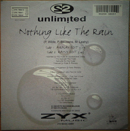 2 Unlimited : Nothing Like The Rain (7", Single)