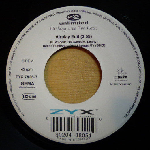 2 Unlimited : Nothing Like The Rain (7", Single)