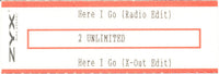 2 Unlimited : Here I Go (7", Single)