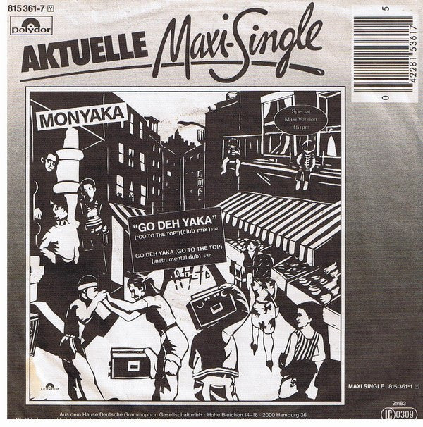 Monyaka : Go Deh Yaka (Go To The Top) (7", Single)
