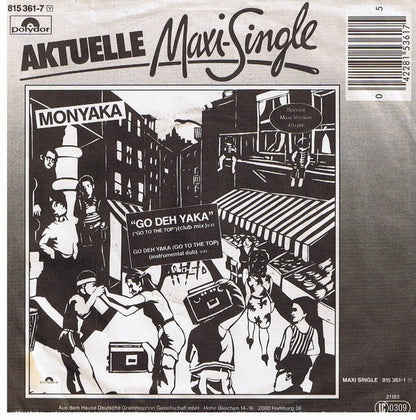 Monyaka : Go Deh Yaka (Go To The Top) (7", Single)