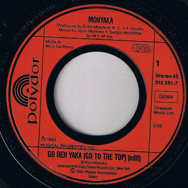 Monyaka : Go Deh Yaka (Go To The Top) (7", Single)