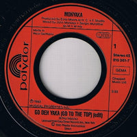 Monyaka : Go Deh Yaka (Go To The Top) (7", Single)
