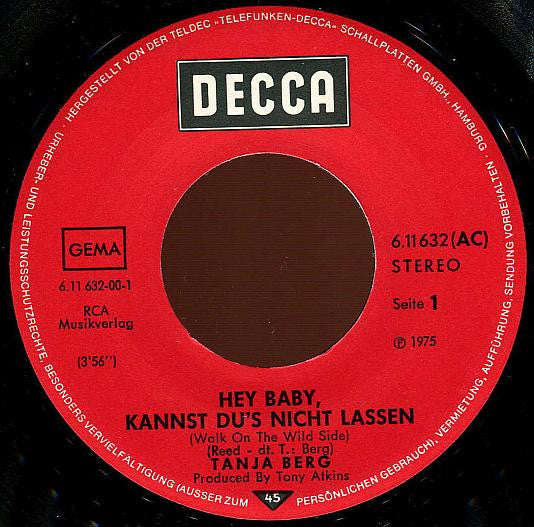 Tanja Berg : Hey Baby, Kannst Du's Nicht Lassen (7", Single)