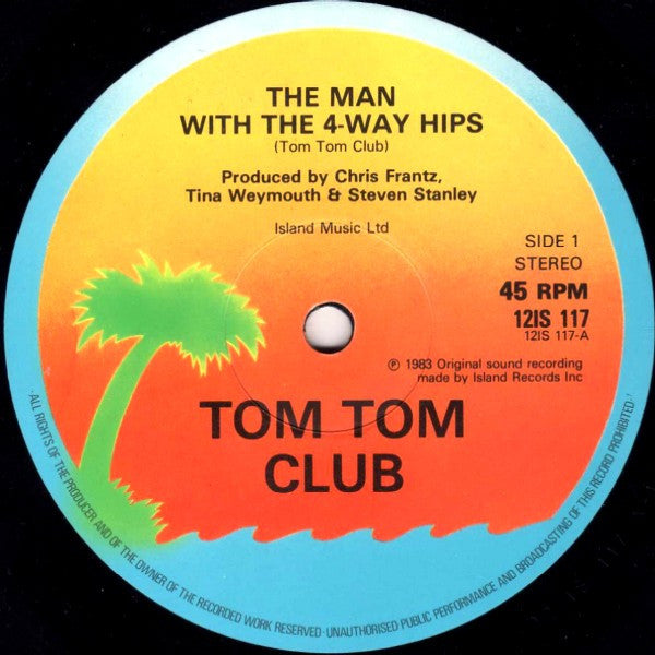 The Tom Tom Club* : The Man With The 4-Way Hips (12", Single)