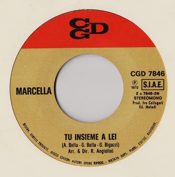 Marcella* : Montagne Verdi (7")