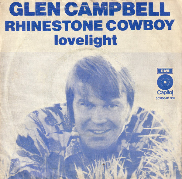 Glen Campbell : Rhinestone Cowboy (7", Single, Tex)