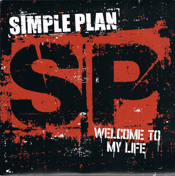 Simple Plan : Welcome To My Life (7", Single)