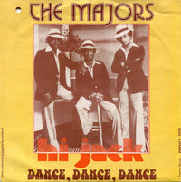 The Majors (2) : Hi Jack / Dance, Dance, Dance (7")