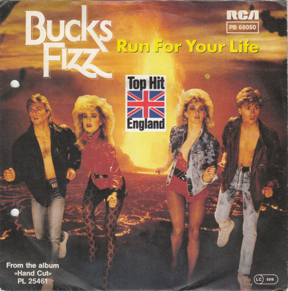Bucks Fizz : Run For Your Life (7", Single)