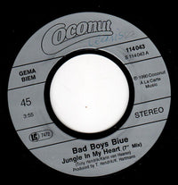 Bad Boys Blue : Jungle In My Heart (7", Single)