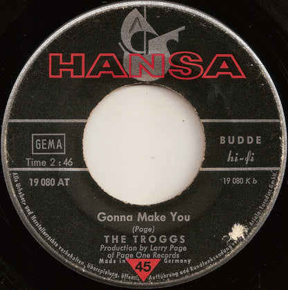 The Troggs : I Can't Control Myself / Gonna Make You (7", Single)