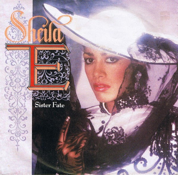 Sheila E. : Sister Fate (7", Single)