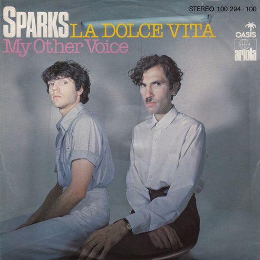 Sparks : La Dolce Vita (7", Single)