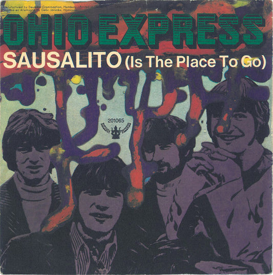 Ohio Express : Sausalito (Is The Place To Go) (7", Single, Mono)