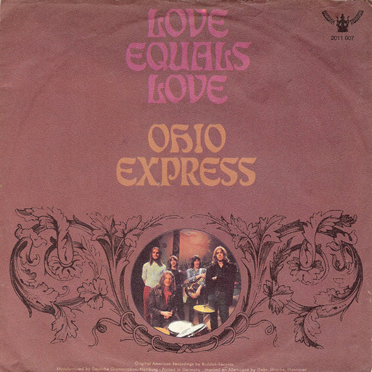 Ohio Express : Love Equals Love (7", Single, Mono)