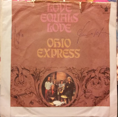 Ohio Express : Love Equals Love (7", Single, Mono)