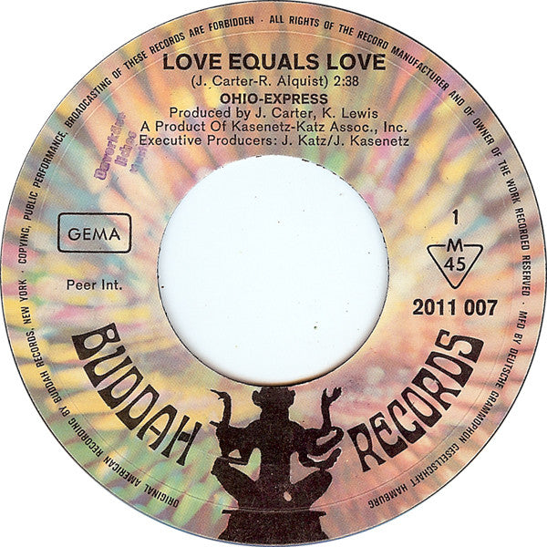 Ohio Express : Love Equals Love (7", Single, Mono)