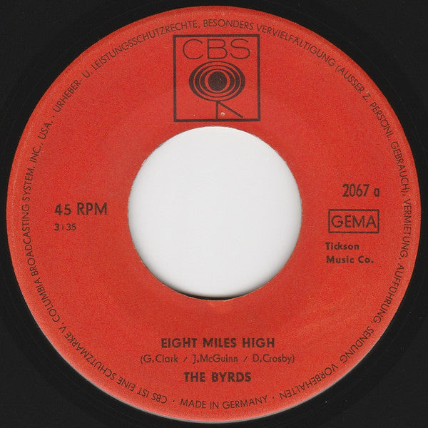 The Byrds : Eight Miles High / Why (7", Single)
