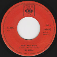 The Byrds : Eight Miles High / Why (7", Single)