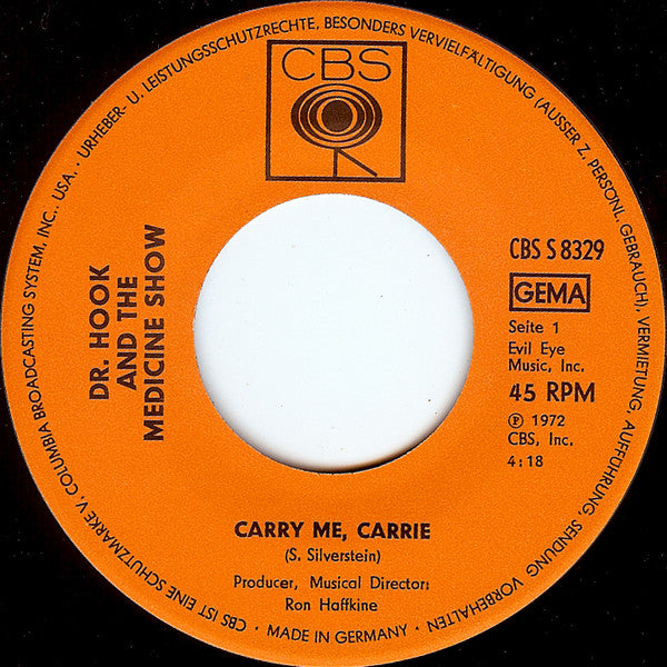 Dr. Hook And The Medicine Show* : Carry Me, Carrie (7", Single)