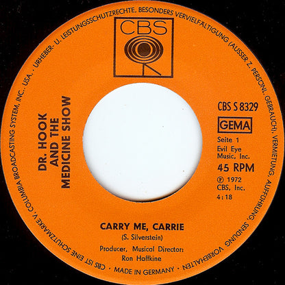 Dr. Hook And The Medicine Show* : Carry Me, Carrie (7", Single)