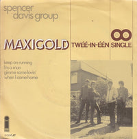 Spencer Davis Group* : Keep On Running / I'm A Man / Gimme Some Lovin' / When I Come Home (7", EP)