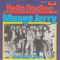 Mungo Jerry : Hello Nadine (7", Single)