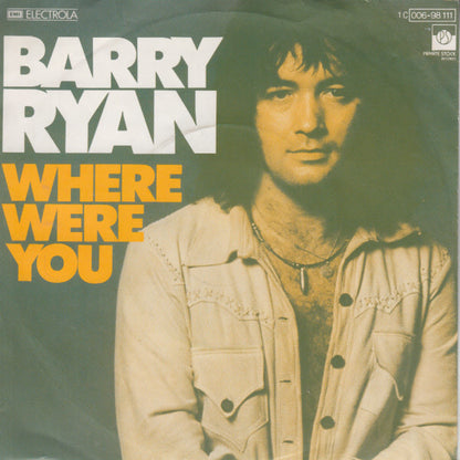 Barry Ryan : Where Were You (7")