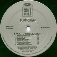 Tuff Crew : Back To Wreck Shop (LP, Album)