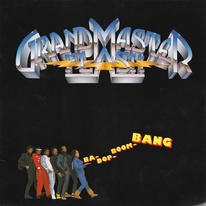 Grandmaster Flash : Ba-Dop-Boom-Bang (LP, Album)