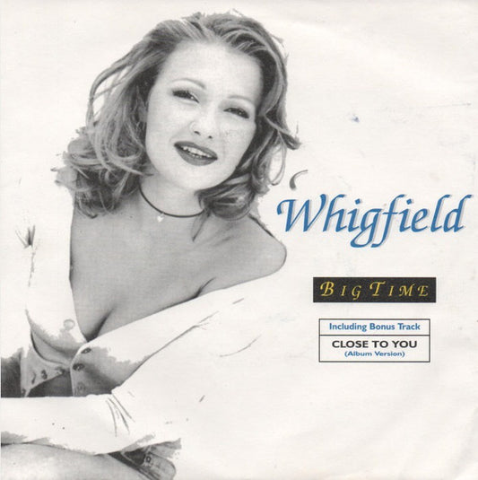 Whigfield : Big Time (7", Single)