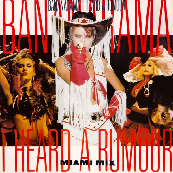 Bananarama : I Heard A Rumour (Miami Mix) (12", Single)