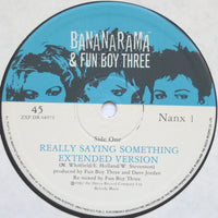 Bananarama & Fun Boy Three : Really Saying Something (12", Single)