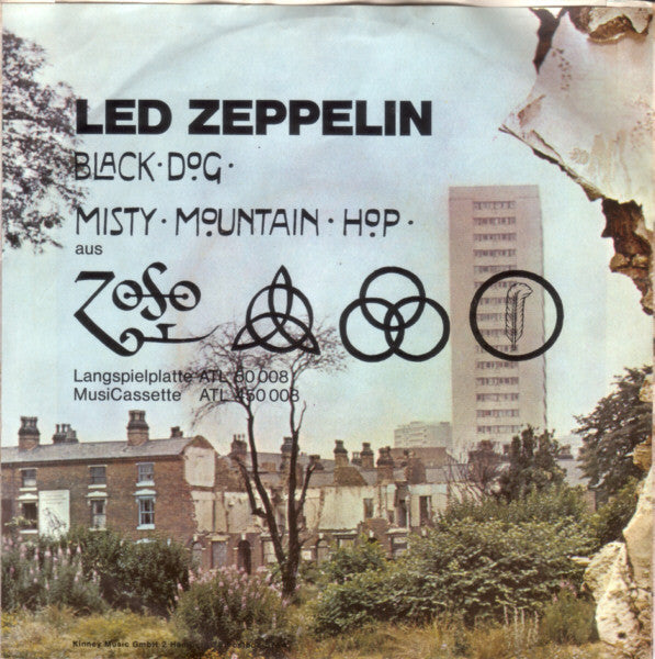 Led Zeppelin : Black Dog / Misty Mountain Hop (7", Single)